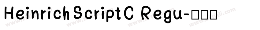 HeinrichScriptC Regu字体转换